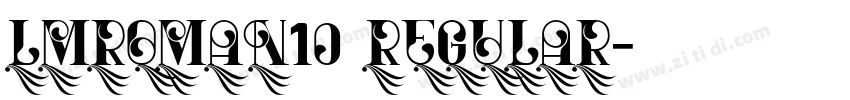 lmroman10 regular字体转换